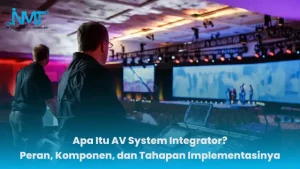 AV System Integrator untuk integrasi sistem audio visual, display, konferensi, dan room control